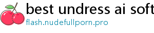 best undress ai software