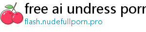 free ai undress porn