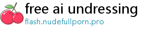 free ai undressing